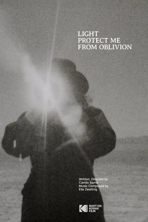 Movie poster "Light, Protect Me From Oblivion"