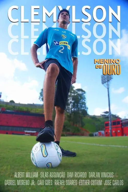 Movie poster "Clemylson - O Menino de Ouro"