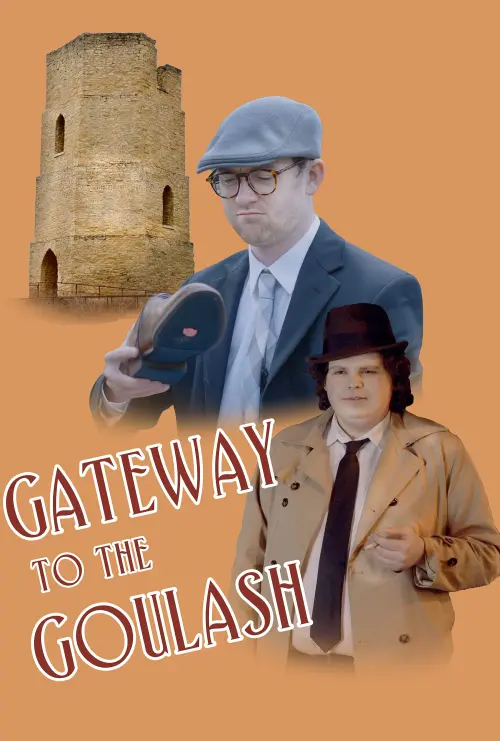 Movie poster "Gateway to the Goulash"