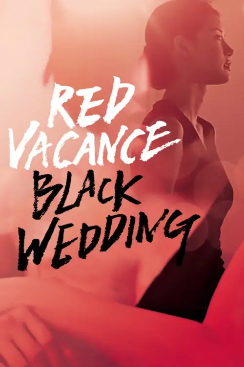 Movie poster "Red Vacance Black Wedding"