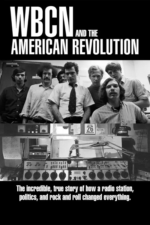 Movie poster "WBCN and the American Revolution"