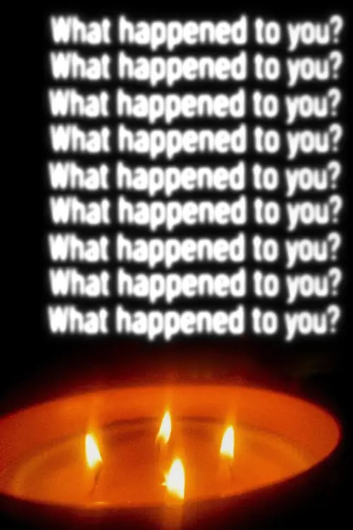 Movie poster "What Happened to You?"