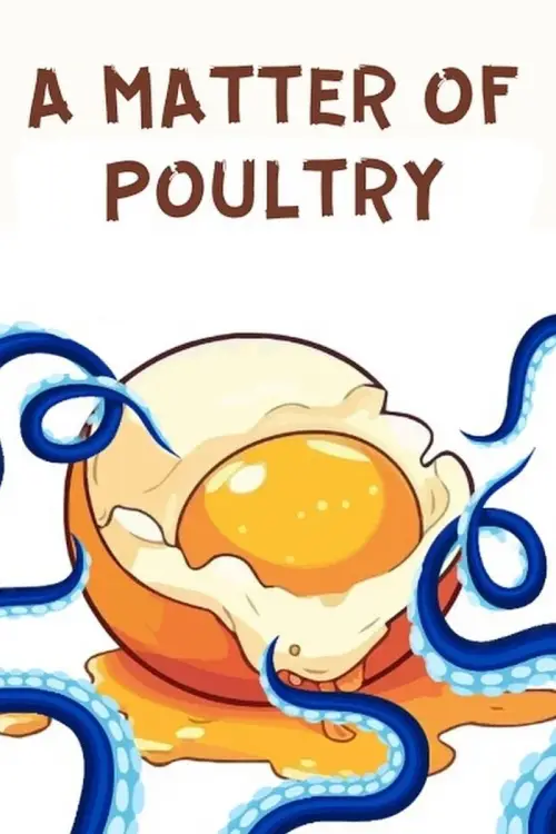Movie poster "A Matter of Poultry"