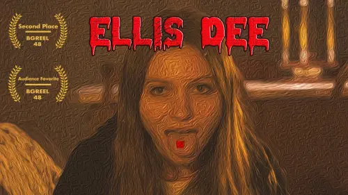 Watch film Ellis Dee | Ellis Dee | Award Winning Short Horror Film 2022