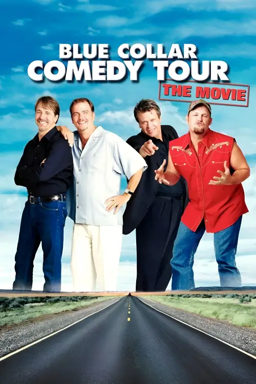 Movie poster "Blue Collar Comedy Tour: The Movie"