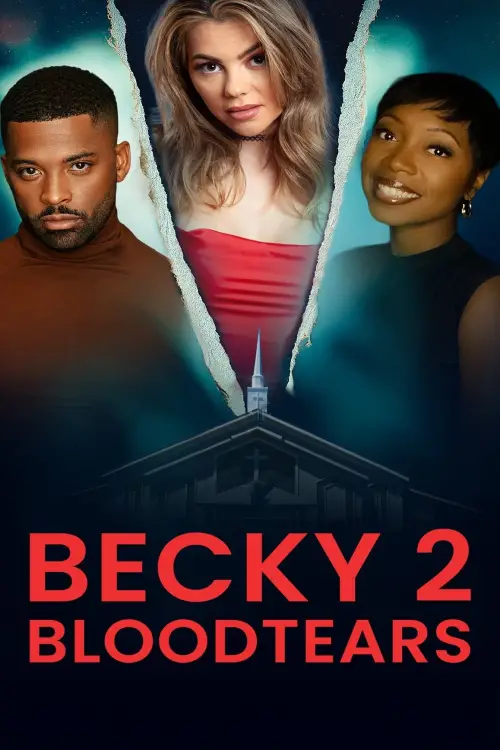 Movie poster "Becky 2: Bloodtears"
