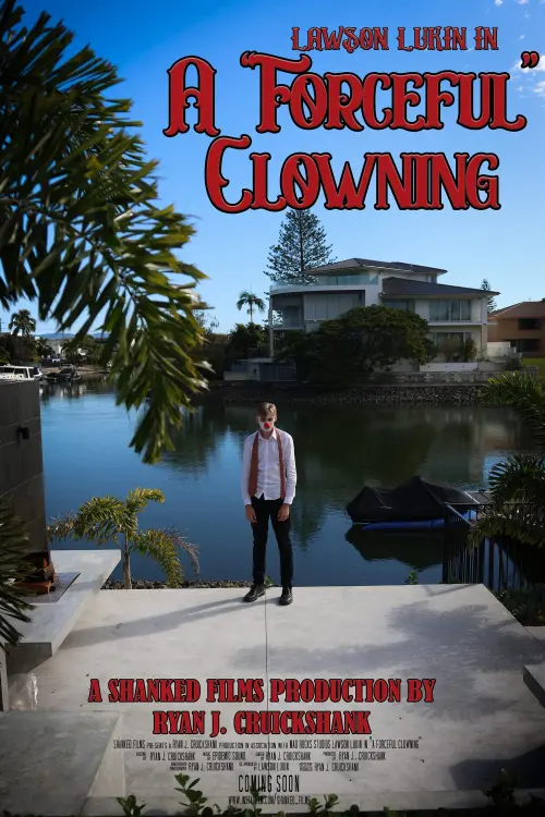 Movie poster "A "Forceful" Clowning"