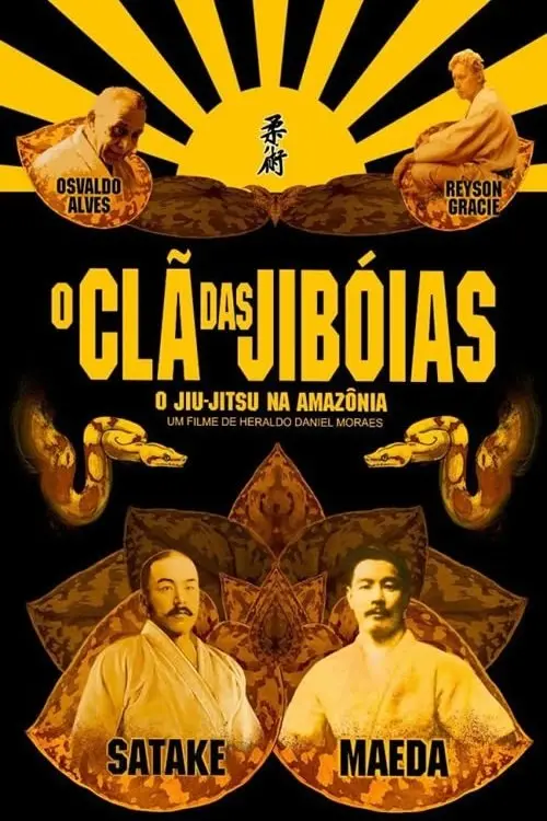 Movie poster "O Clã das Jiboias: O Jiu-Jitsu da Amazônia para o Mundo"