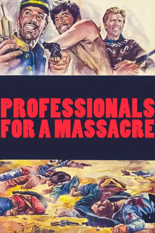 Movie poster "Professionals for a Massacre"