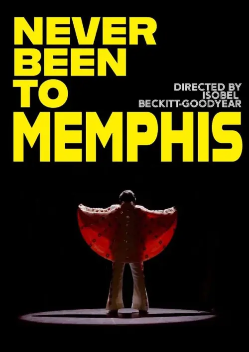 Movie poster "Never Been to Memphis"