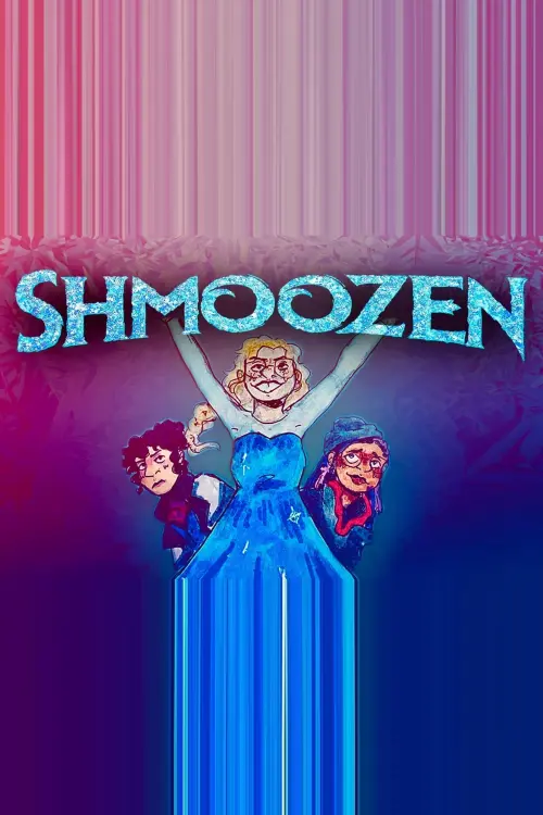 Movie poster "Shmoozen: The Musical"