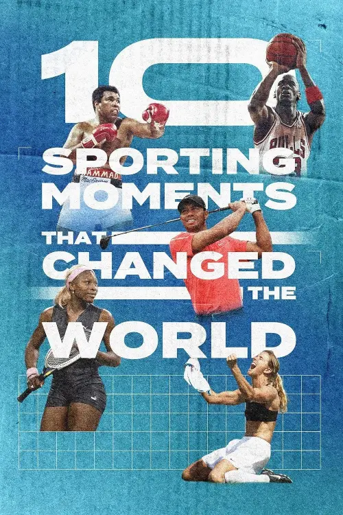 Movie poster "Ten Sporting Moments that Changed the World"