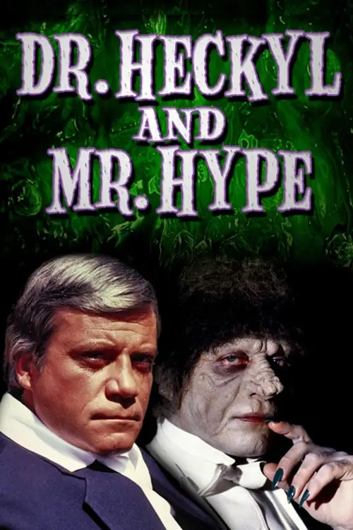 Movie poster "Dr. Heckyl and Mr. Hype"