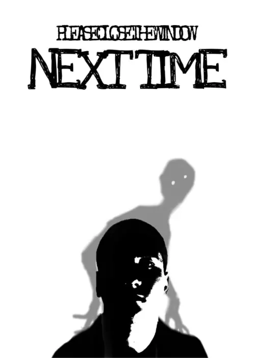 Movie poster "Please Close the Window Next Time"