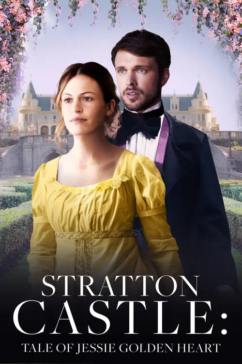 Movie poster "Stratton Castle: Tale of Jessie Goldenheart"
