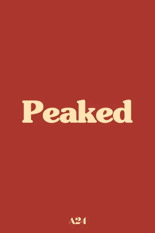 Movie poster "Peaked"
