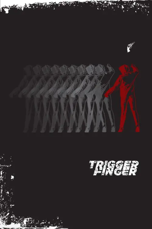 Movie poster "Trigger Finger"