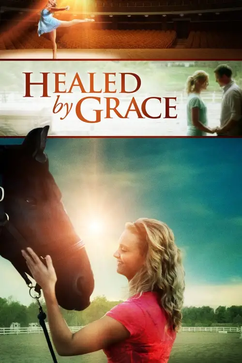 Movie poster "Healed by Grace"