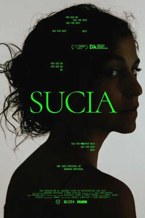 Movie poster "Sucia. Per què no vas fer res?"