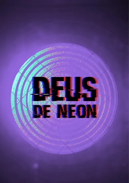 Movie poster "Deus de Neon"