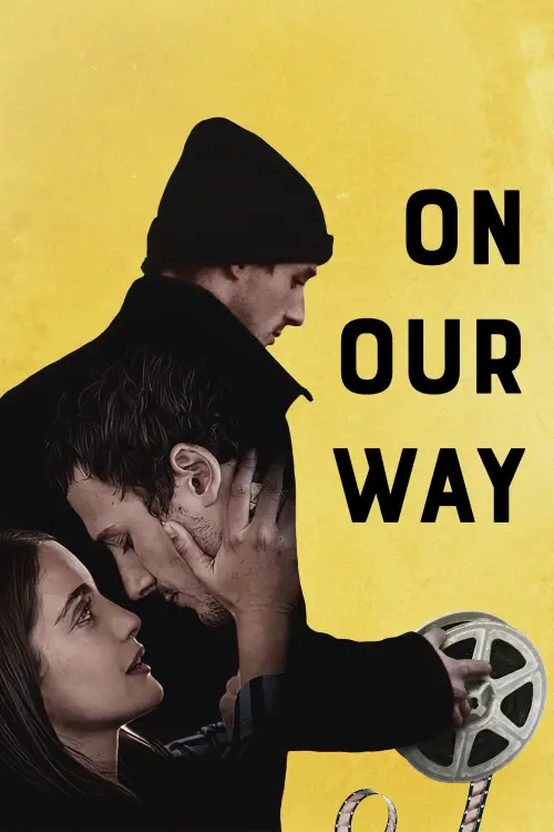 Movie poster "On Our Way"
