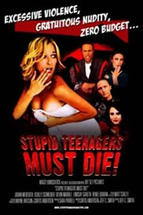 Movie poster "Stupid Teenagers Must Die"