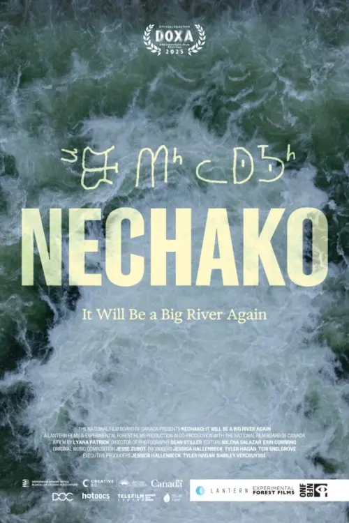 Movie poster "Nechako: It Will Be A Big River Again"