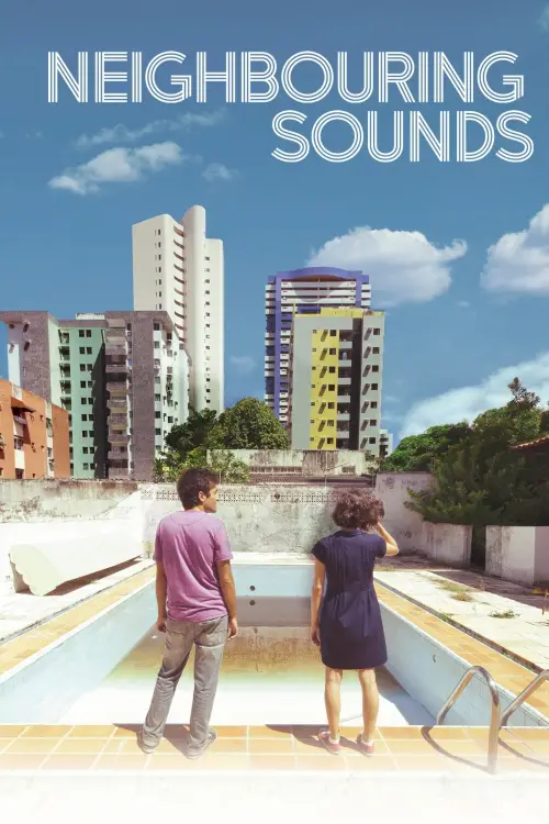 Movie poster "Neighboring Sounds"