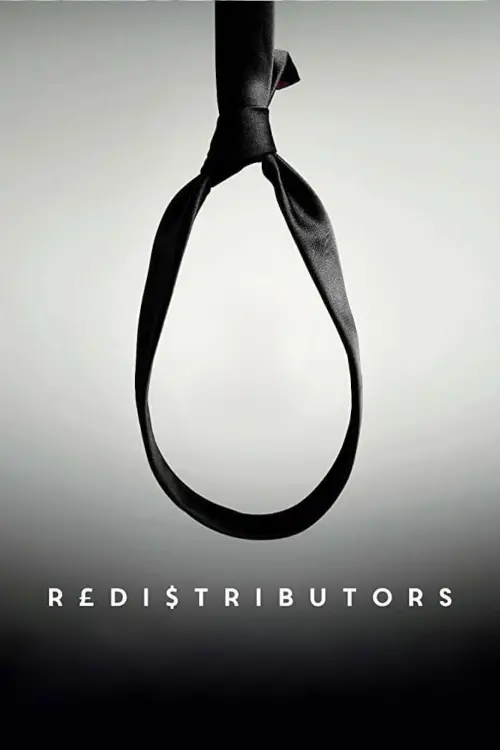 Movie poster "Redistributors"