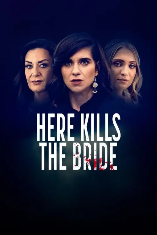 Movie poster "Here Kills the Bride"