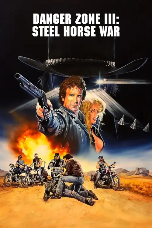 Movie poster "Danger Zone III: Steel Horse War"