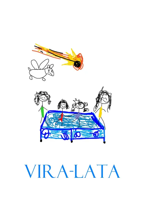 Movie poster "Vira-Lata"