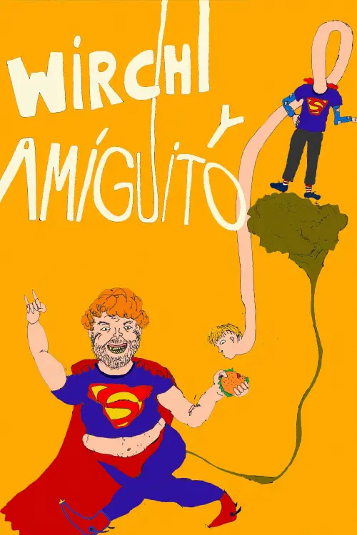 Movie poster "Wirchi y amiguito"