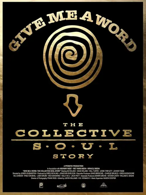 Movie poster "Give Me a Word: The Collective Soul Story"