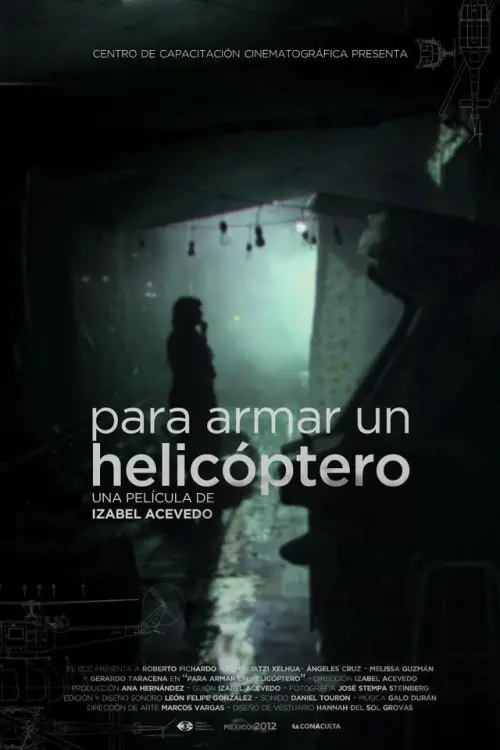 Movie poster "Para armar un helicóptero"
