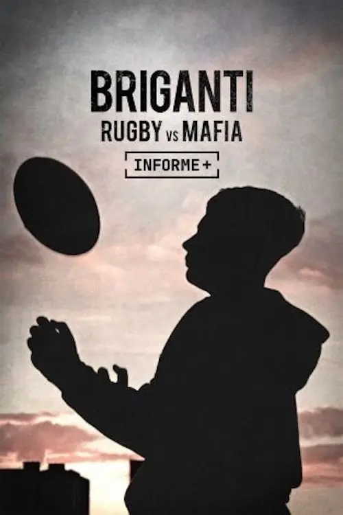 Movie poster "Briganti. Rugby vs mafia"