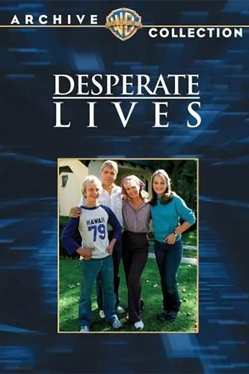 Movie poster "Desperate Lives"
