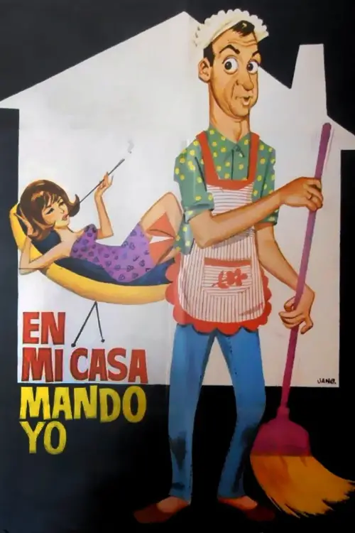 Movie poster "En mi casa mando yo"