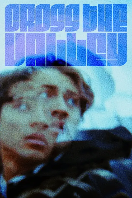 Movie poster "Cross the Valley"