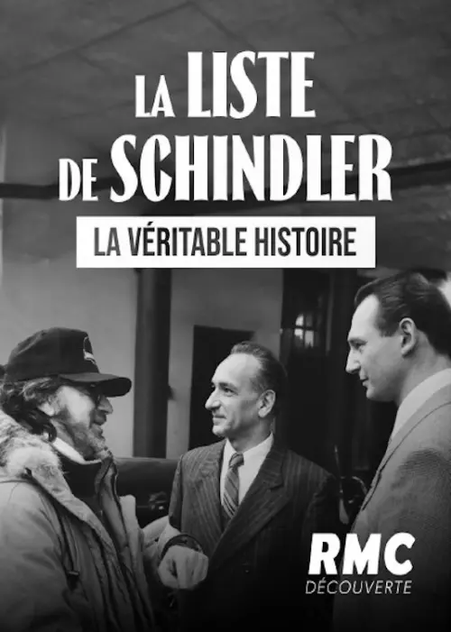 Movie poster "La Liste de Schindler: la Véritable Histoire"