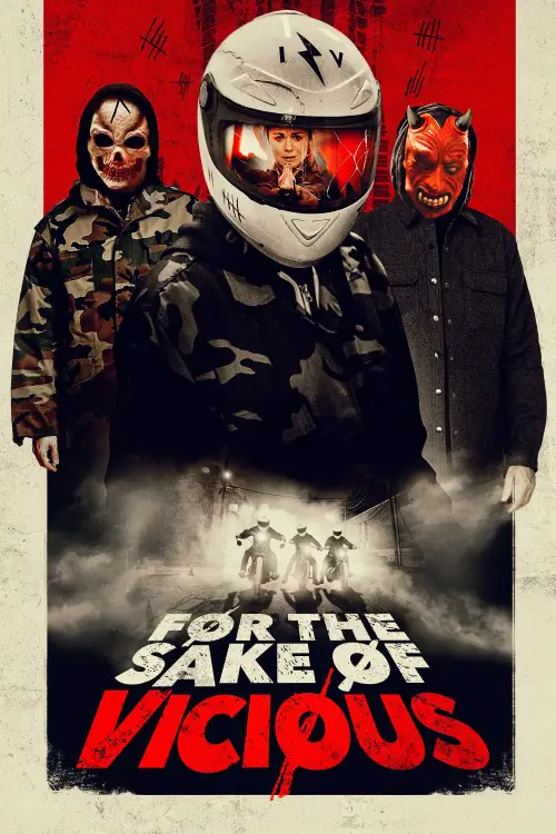 Movie poster "For the Sake of Vicious"