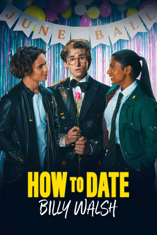Movie poster "How to Date Billy Walsh"