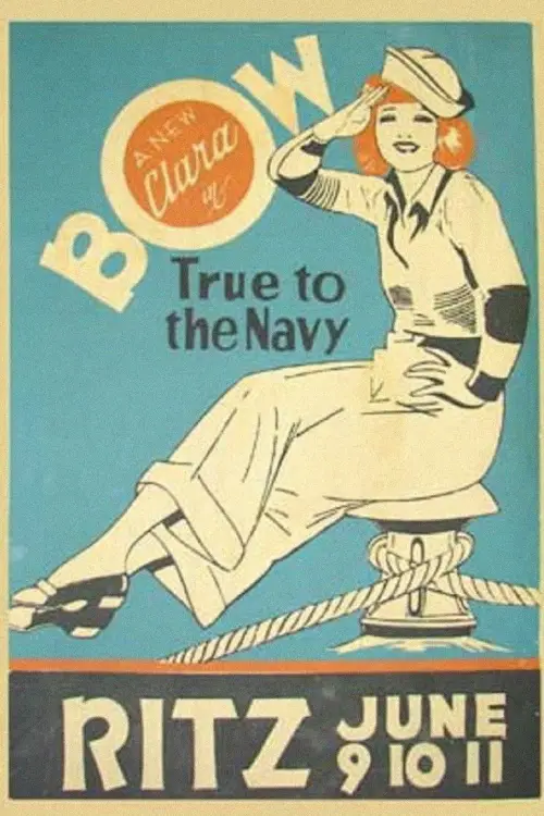 Movie poster "True to the Navy"