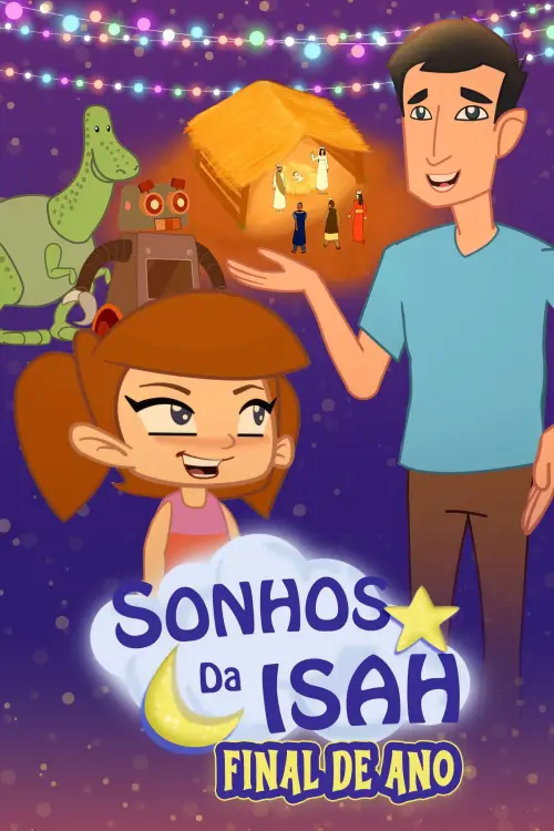 Movie poster "Sonhos Da Isah: Final De Ano"