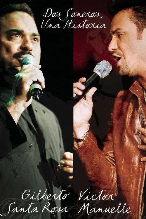 Movie poster "Dos Soneros, Una Historia"