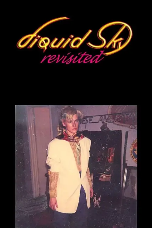 Movie poster "Liquid Sky Revisited"