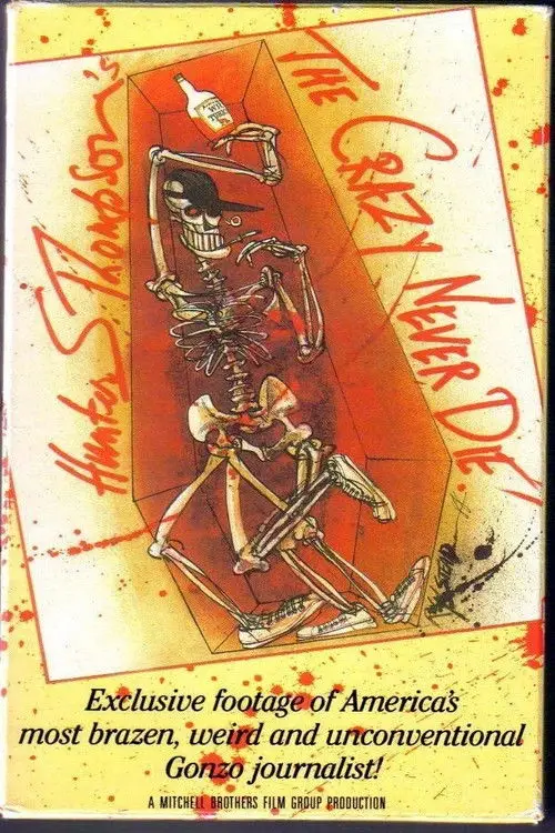Movie poster "Hunter S. Thompson: The Crazy Never Die"