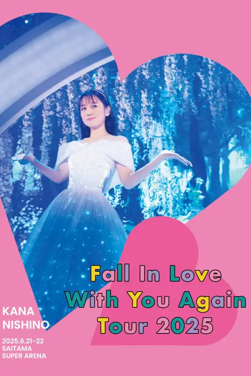 Movie poster "Kana Nishino Fall In Love With You Again Tour 2025"