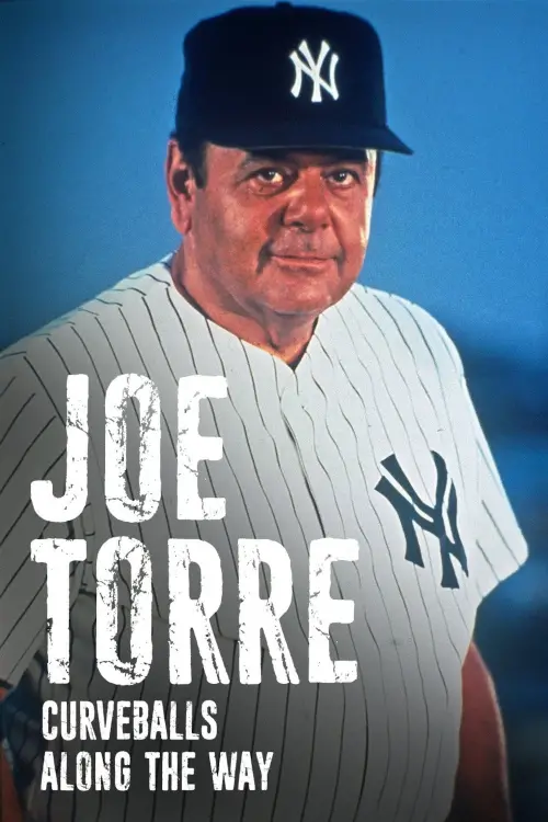 Movie poster "Joe Torre: Curveballs Along the Way"