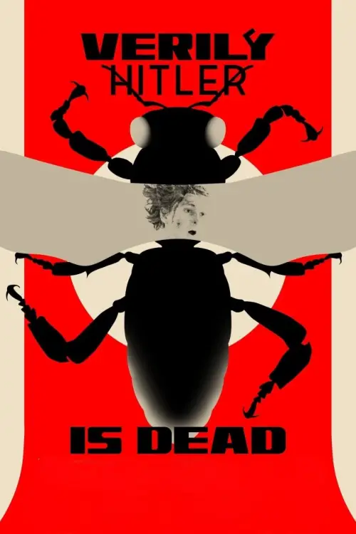 Movie poster "Verily Hitler Is Dead"